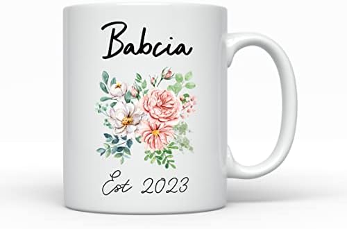 Babcia Est 2023 Нова полска баба, Подарък за раждане на дете, се Повиши до Babcia, Подарък за нов баби и дядовци