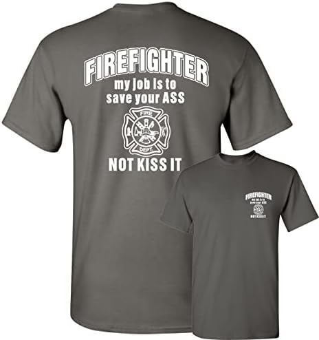 Пожарникар, работата Ми е да спаси задника, Тениска, Забавна Мъжка Тениска РР, Новост