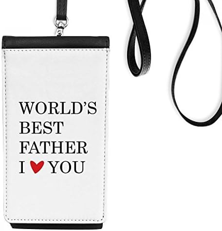 Обичам Те, най-Добрият Баща, - Цитат на Фестивала на Папата, в Чантата си за Телефон, Портфейл, Висящ Калъф