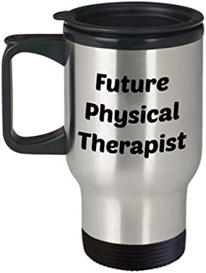 Чаша За пътуване с Бъдещето на Физиотерапевт - Забавен Чаша За Горещо Какао С Изолация - Новост, Идея за Подаръци