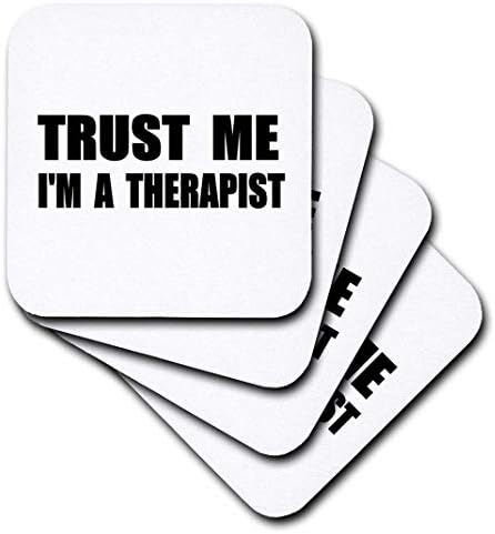 3dRose Повярвай ми, аз съм терапевт - Хумор за забавна работа - Подарък за забавна терапия - Меки подложки,